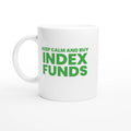Keep calm and buy index funds – produktbild 1 | Stock Merch