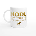 $Krypto HODL MY COFFEE WHILE I BUY THE DIP – produktbild 1 | Stock Merch