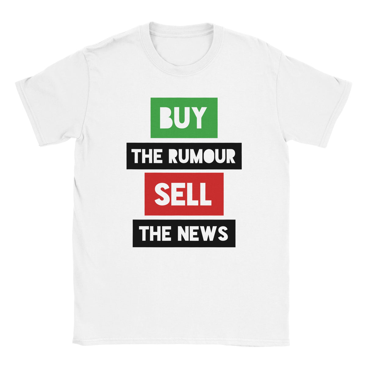 Buy the rumour, sell the news – produktbild 1 | Stock Merch